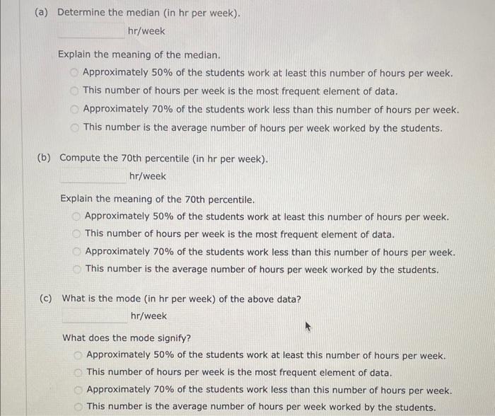 Solved The number of hours worked per week for a sample of | Chegg.com