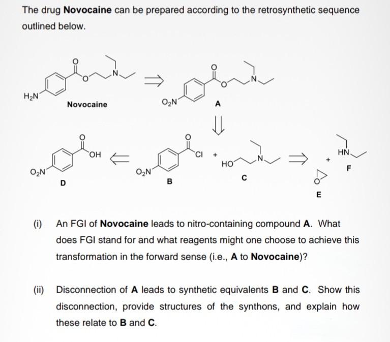 Solved The drug Novocaine can be prepared according to the