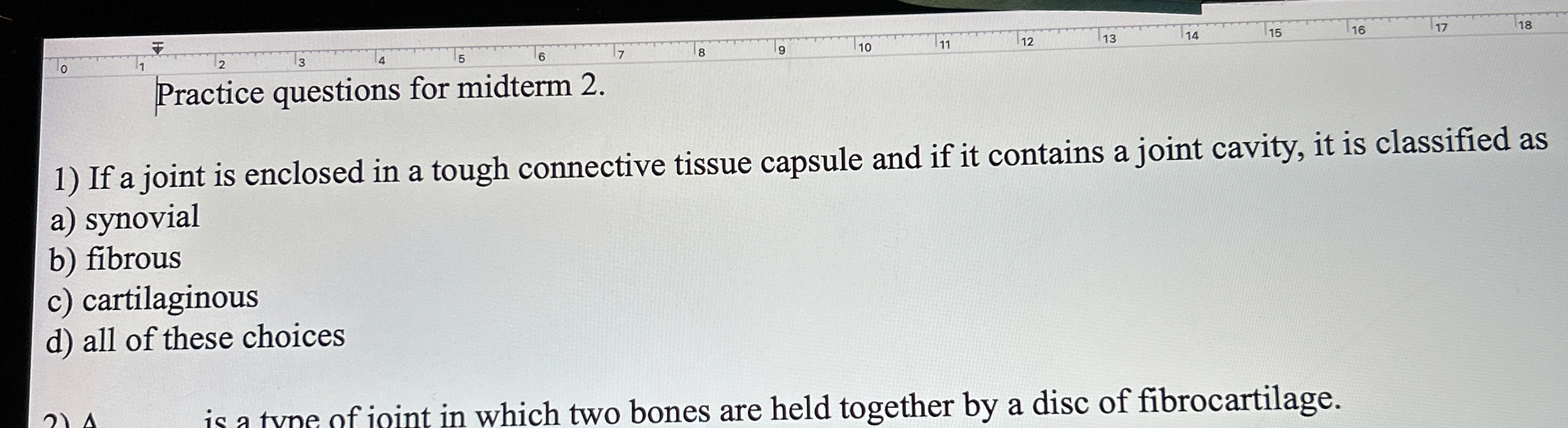 Solved Practice questions for midterm 2.If a joint is