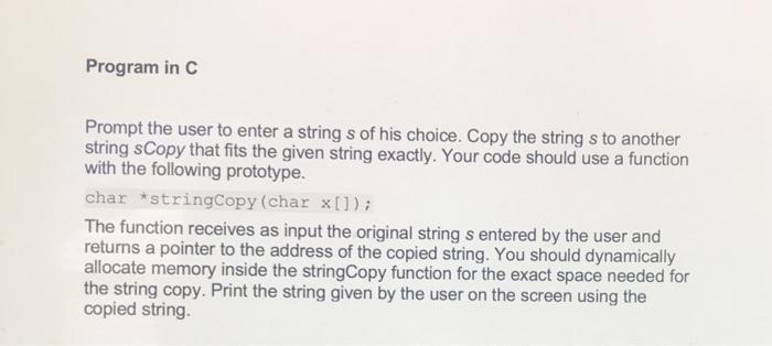 Solved Program in C Prompt the user to enter a string s of | Chegg.com