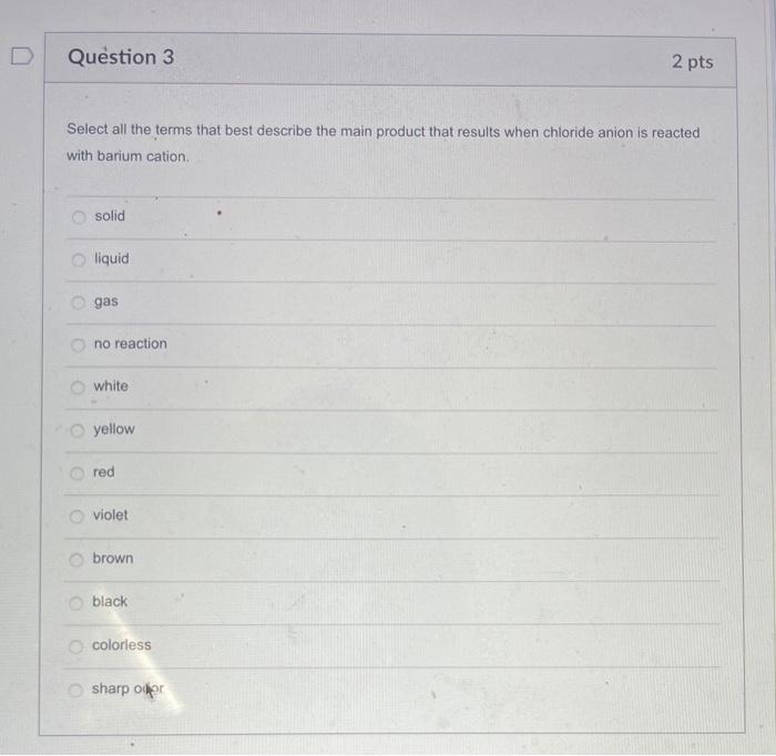 Solved Question 2 2 pts Select all the terms that best | Chegg.com