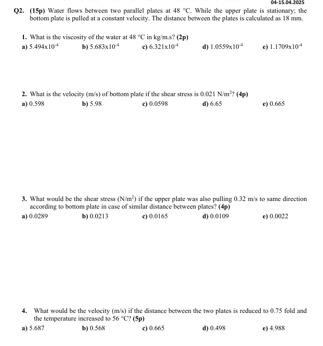 Solved Q2. (15p) ﻿Water flows between two parallel plates | Chegg.com