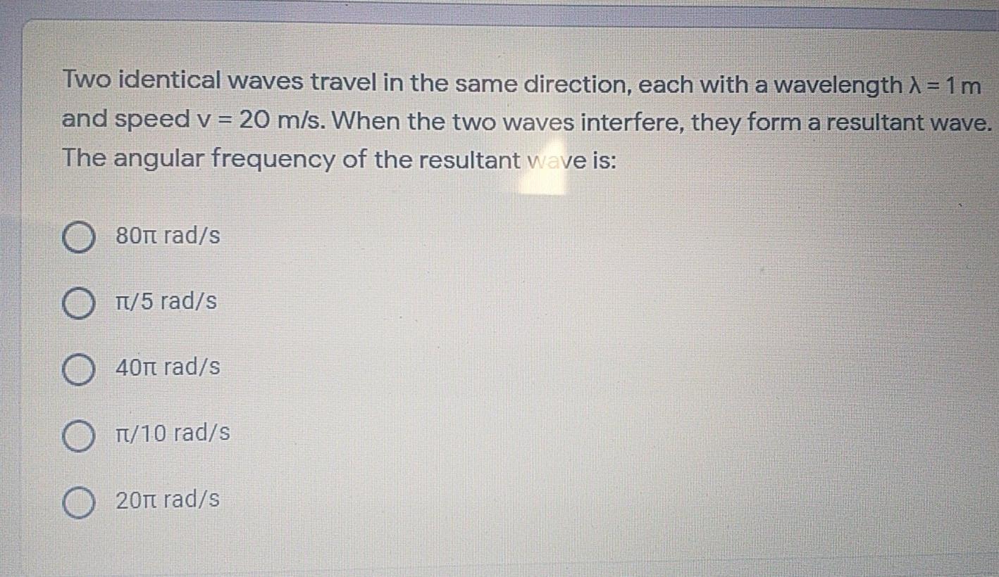 Solved Two identical waves travel in the same direction, | Chegg.com