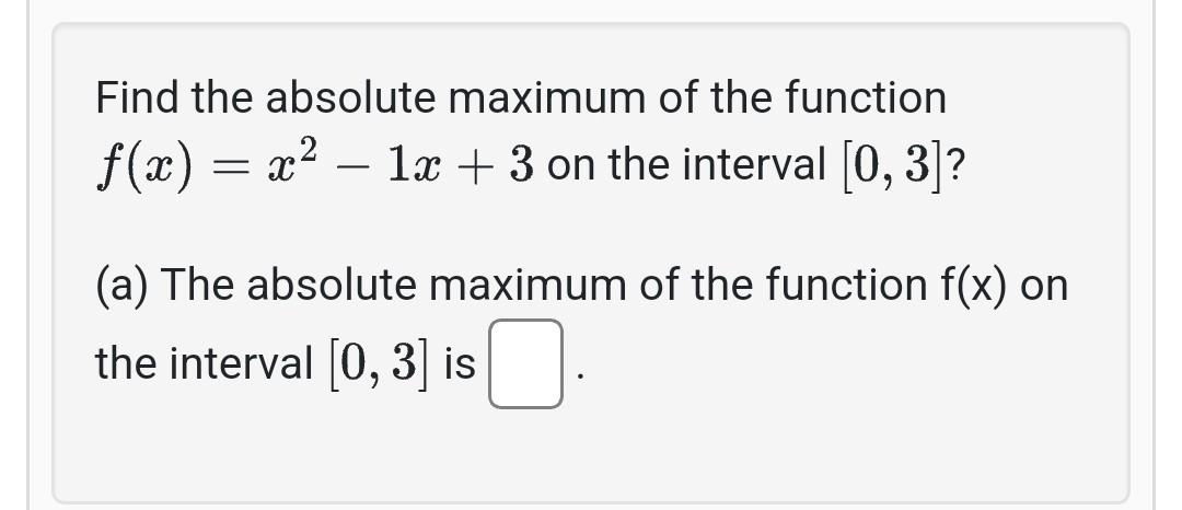 how do you find the absolute maximum of a function