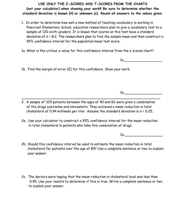Solved USE ONLY THE Z-SCORES AND T-SCORES FROM THE CHARTS | Chegg.com