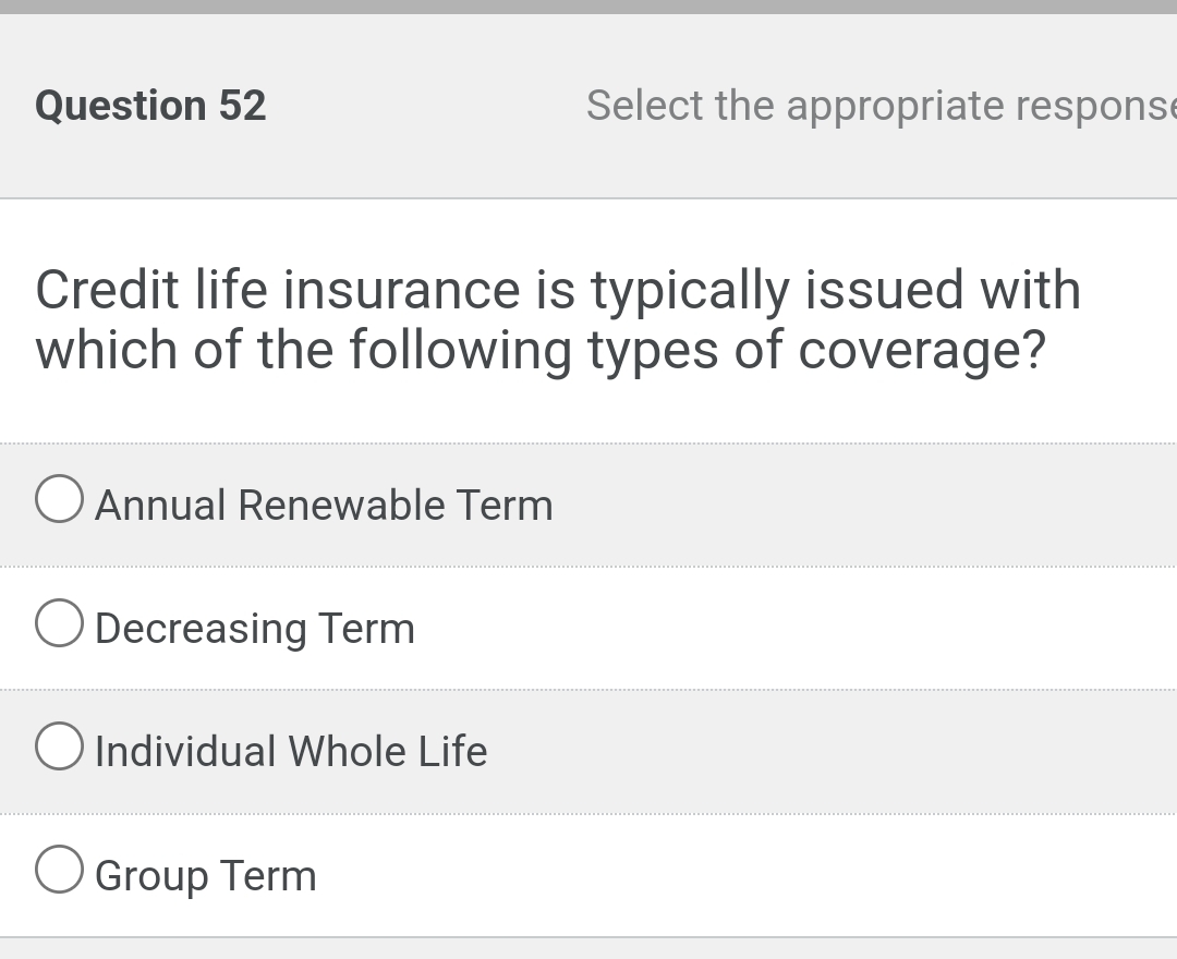 Solved Question 52Select the appropriate responsCredit life 