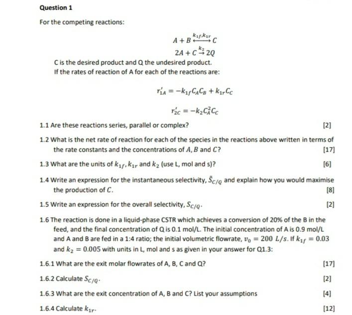 Solved For the competing reactions: A+B k1fk1rC2A+C→k22Q C | Chegg.com