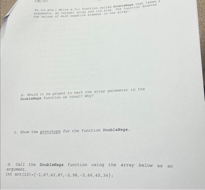Solved 3a. (15 ptes) Write a C++ function called DoubleNega | Chegg.com