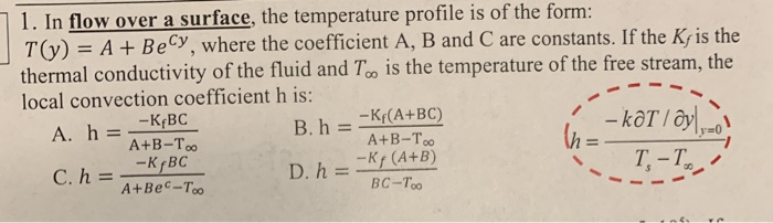 Solved 11. In flow over a surface, the temperature profile | Chegg.com