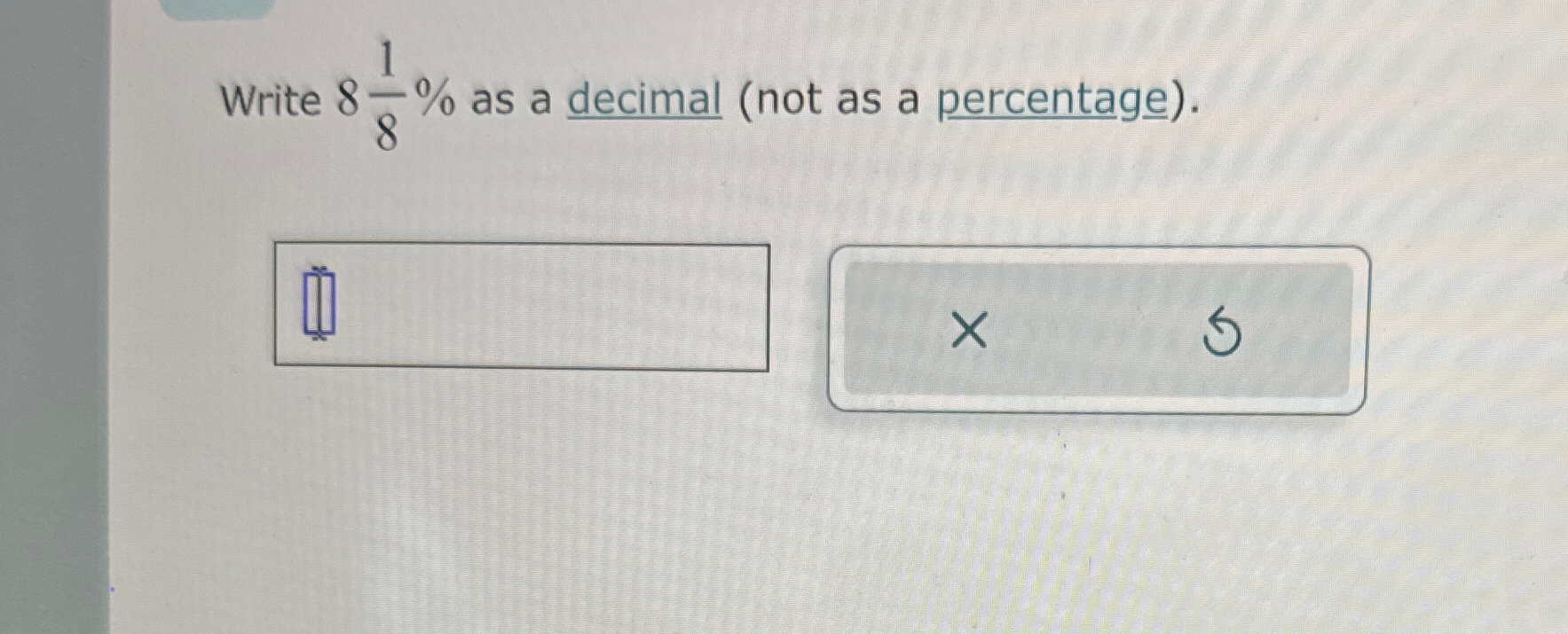 how to write 4 1 8 as a decimal