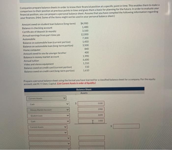 Solved Companies prepare balance sheets in order to know | Chegg.com