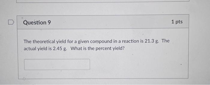 Solved The theoretical yield for a given compound in a | Chegg.com