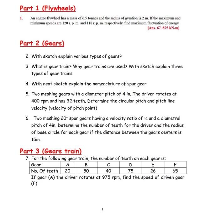 Solved Part 1 (Flywheels) 1. An engine flywheel has a mass