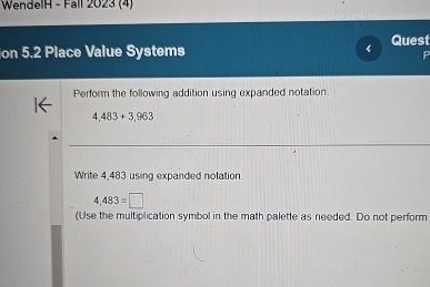 WendelH-Fall 2023 (4)on 5.2 ﻿Place Value | Chegg.com