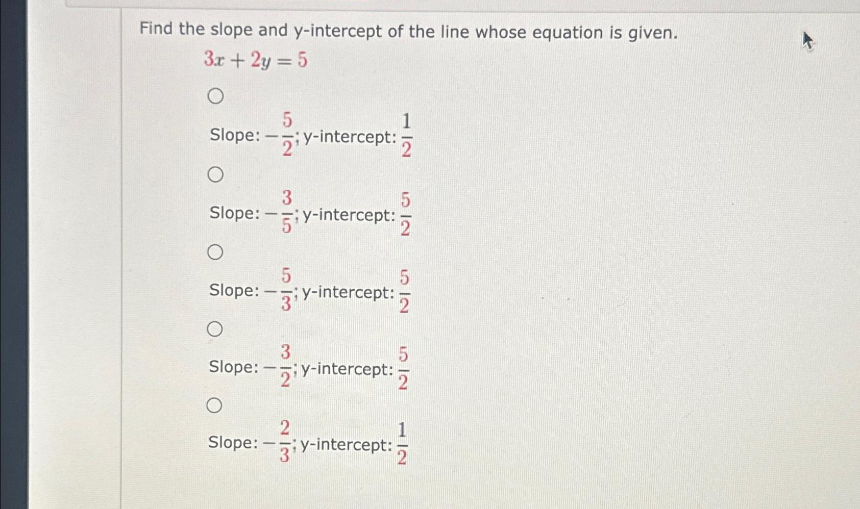 find slope and y intercept of the line 2x 5y 3 0