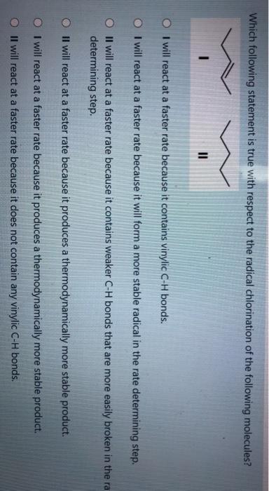 Solved Which following statement is true with respect to the | Chegg.com