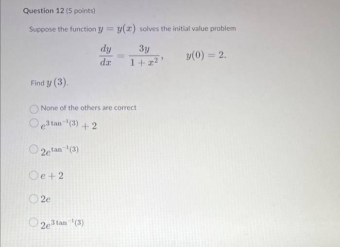 Solved Suppose the function y=y(x) solves the initial value | Chegg.com