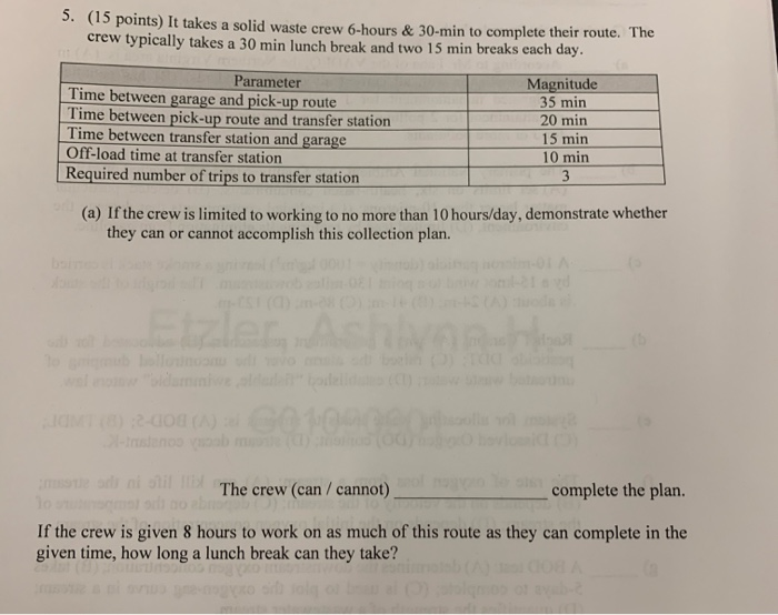 Solved 3 13 Points It Takes A Solid Waste Crew 6 Hours Chegg Com