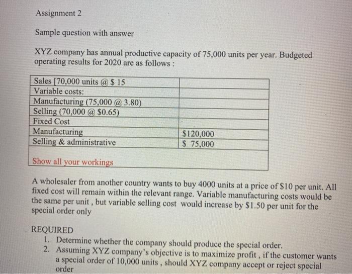 Solved: Assignment 2 Sample Question With Answer XYZ Compa... | Chegg.com
