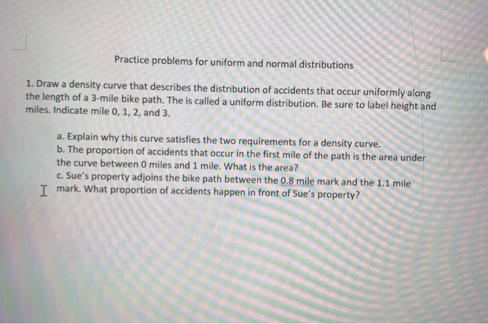 Uniform Distribution Example Problems Solved Practice problems for uniform and normal | Chegg.com