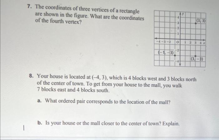 the coordinates of three vertices of a rectangle are 3 7