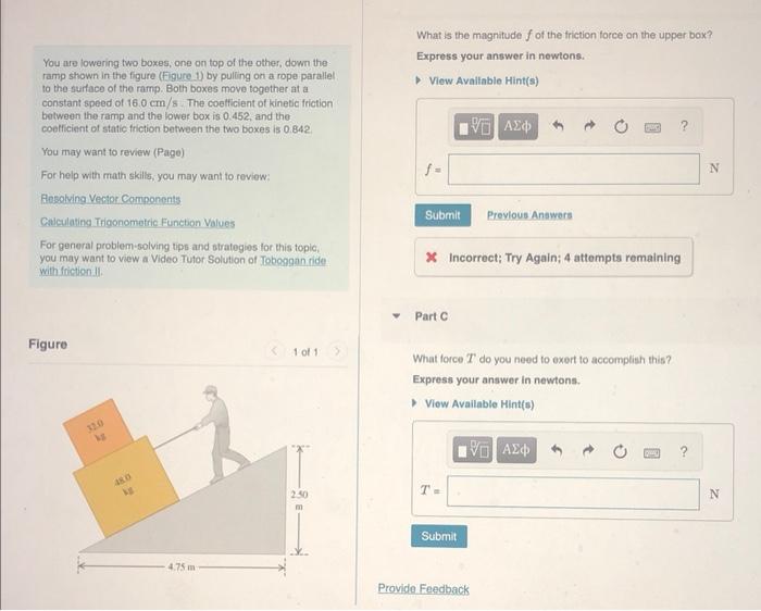 Solved What is the magnitude f of the friction force on the | Chegg.com