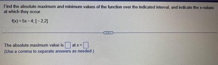 Solved find the absolute minumum and maximum and the | Chegg.com