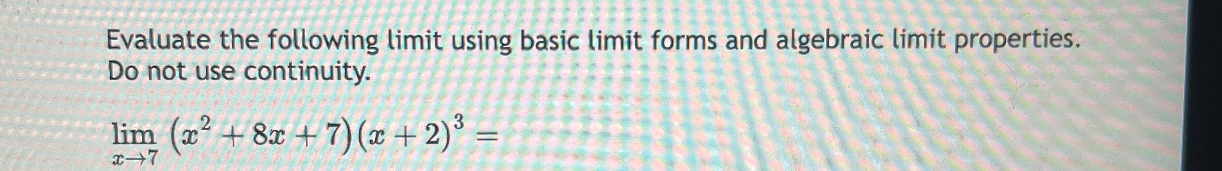 Solved Evaluate the following limit using basic limit forms | Chegg.com