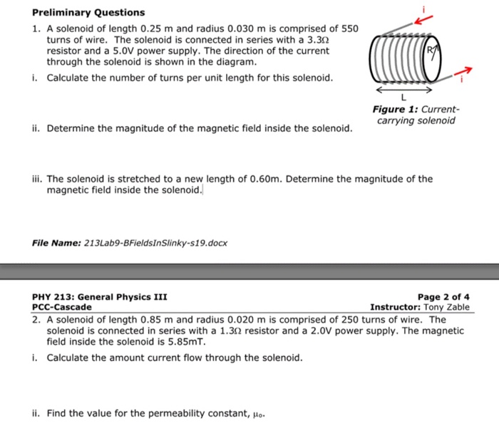 Solved Preliminary Questions 1. A solenoid of length 0.25 m