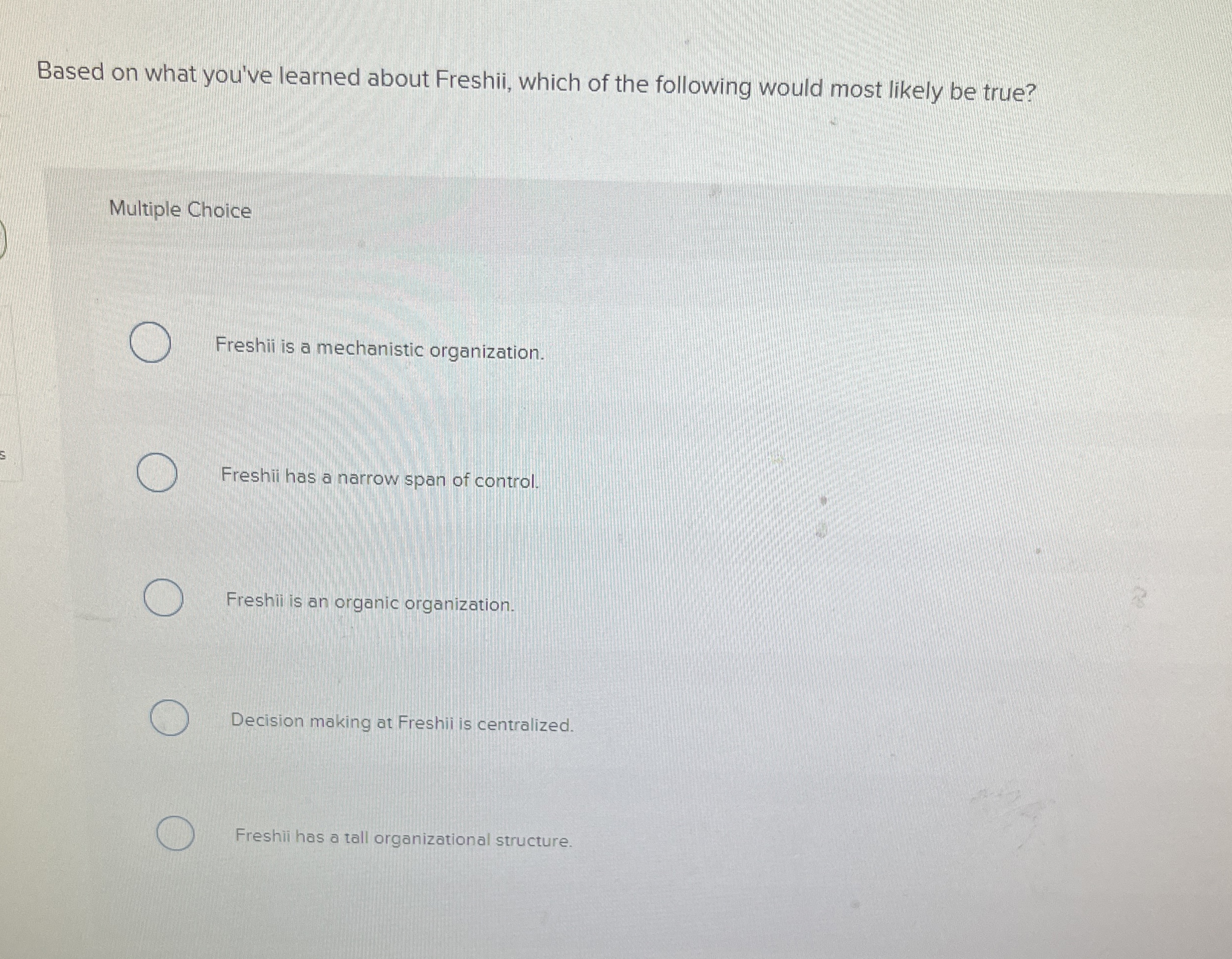 Solved Based on what you've learned about Freshii, which of