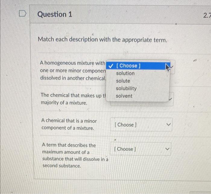 Solved Question 1 2.7 Match each description with the | Chegg.com