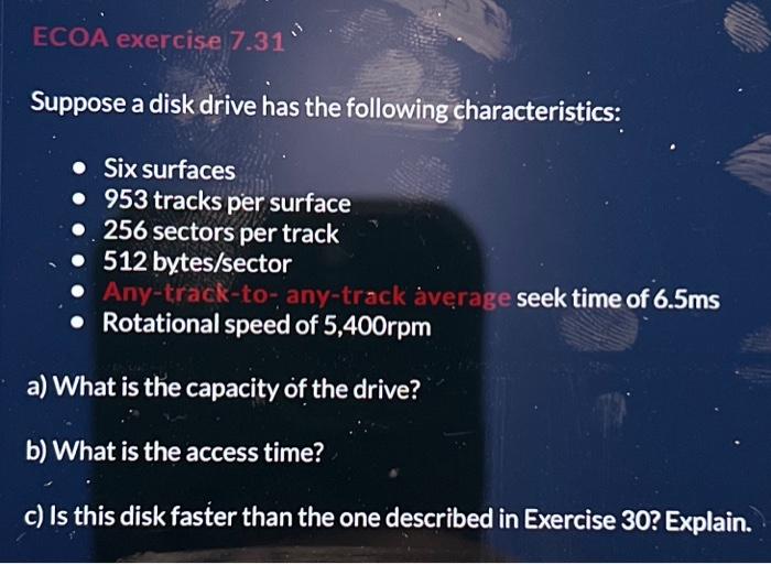 Solved Suppose A Disk Drive Has The Following