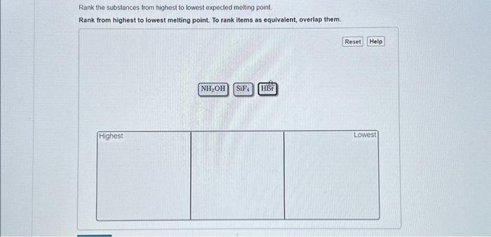 Solved Rank The Substances From Highest To Lowest Expected | Chegg.com