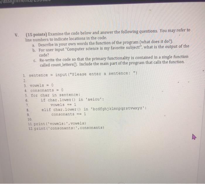 Solved V. (15 points) Examine the code below and answer the | Chegg.com