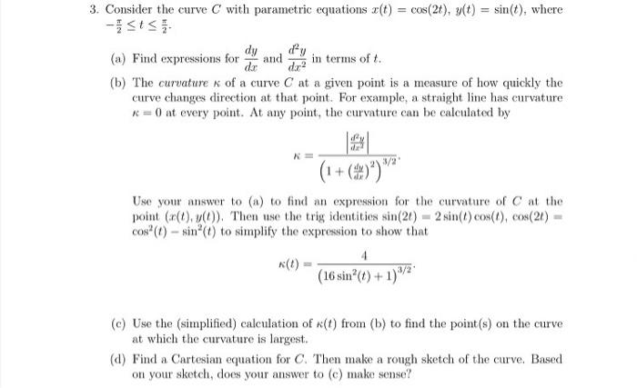 Solved Consider The Curve C With Parametric Equations X T