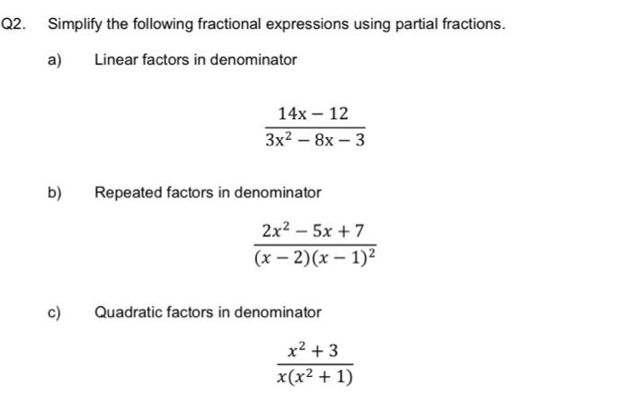 Solved Q2. Simplify the following fractional expressions | Chegg.com