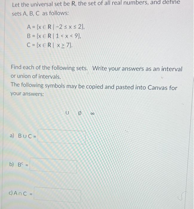 Solved Let the universal set be R, the set of all real | Chegg.com