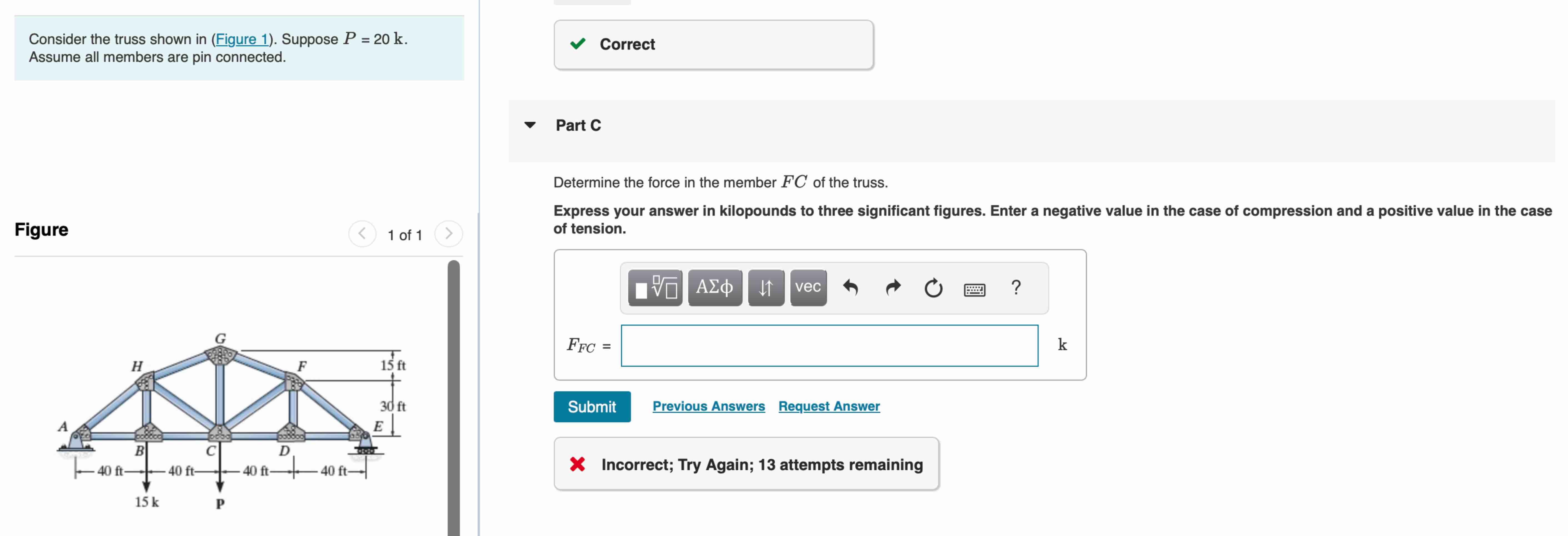 Solved Consider the truss shown in (Figure 1). ﻿Suppose | Chegg.com