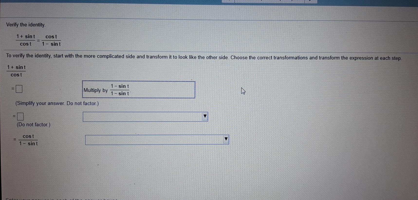 Solved Verify the identity 1 + sint cost cost 1 - sint To | Chegg.com