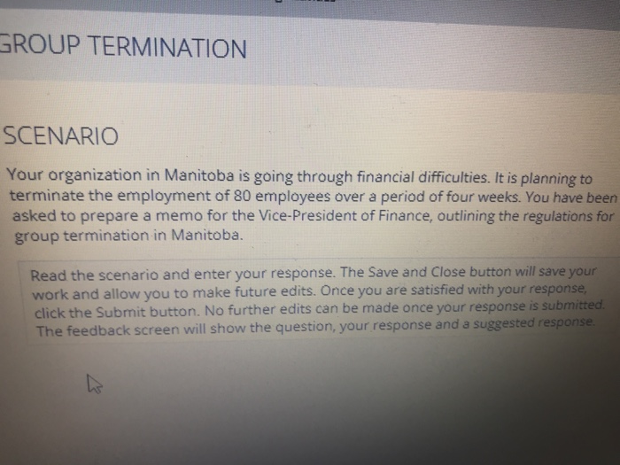 Solved GROUP TERMINATION SCENARIO Your organization in