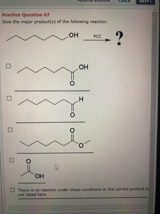 Solved Next Practice Question 07 Give The Major Product S Chegg Com