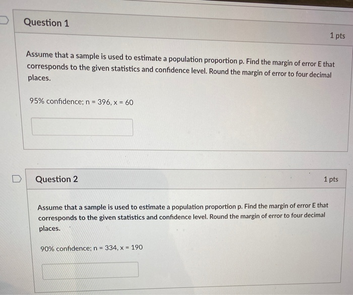 Solved Question 1 1 pts Assume that a sample is used to | Chegg.com