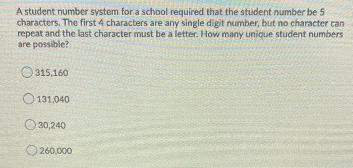Solved A student number system for a school required that | Chegg.com