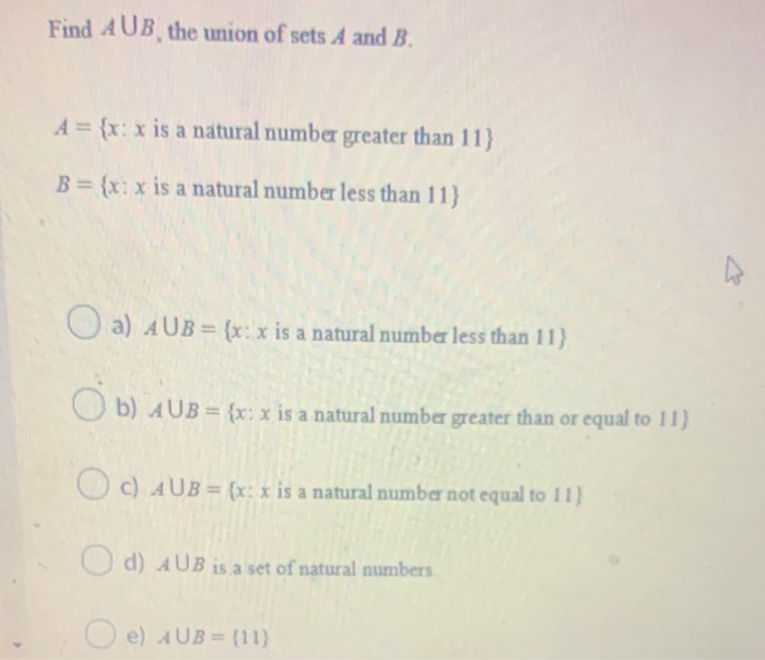Solved Find AUB the union of sets A and B. A = {x: x is | Chegg.com
