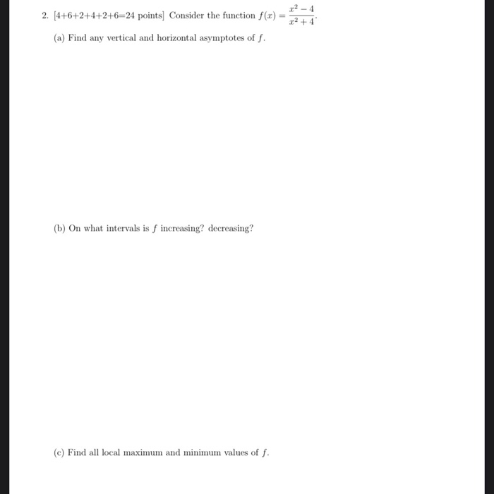 Solved 2. (1+6+2+4+2+62 points Consider the function () - | Chegg.com