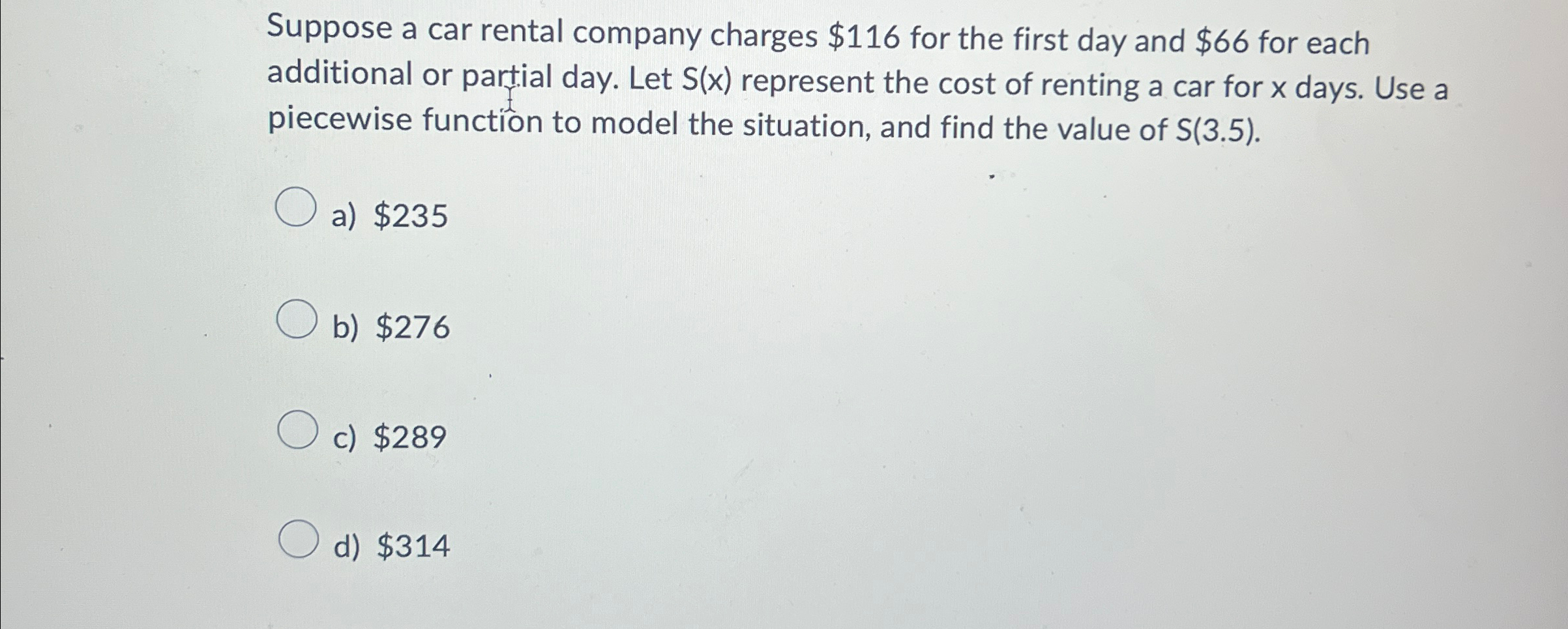 Suppose a car rental company charges $116 ﻿for the | Chegg.com