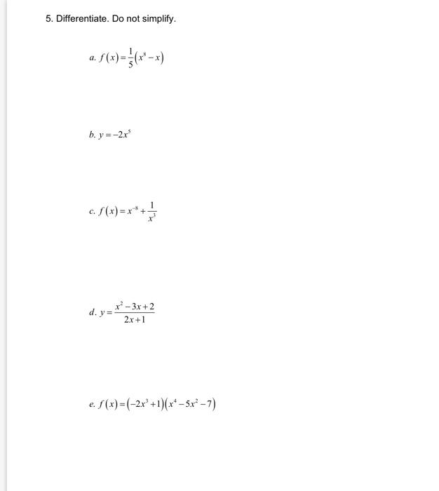 Solved 5 Differentiate Do Not Simplify F x 3 x B Chegg