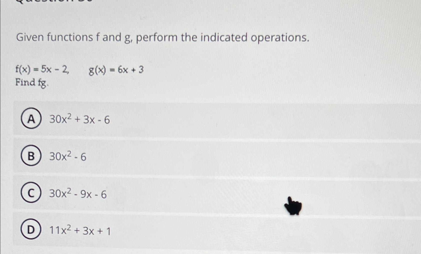 Solved Given functions f ﻿and g, ﻿perform the indicated | Chegg.com