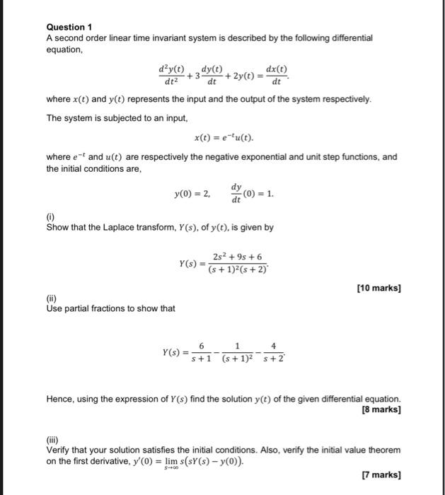 Solved + 3 dt Question 1 A second order linear time | Chegg.com