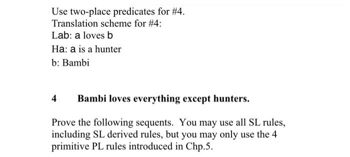 Use two-place predicates for \#4. Translation scheme | Chegg.com